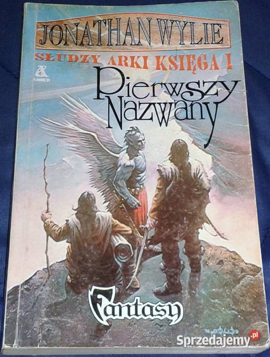 Pierwszy Nazwany Słudzy Arki Księga 1 Jonathan miękka Pozostałe Chełm sprzedam