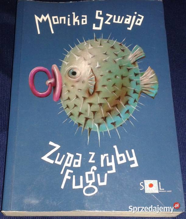 Zupa z ryby fugu Monika Szwaja Chełm