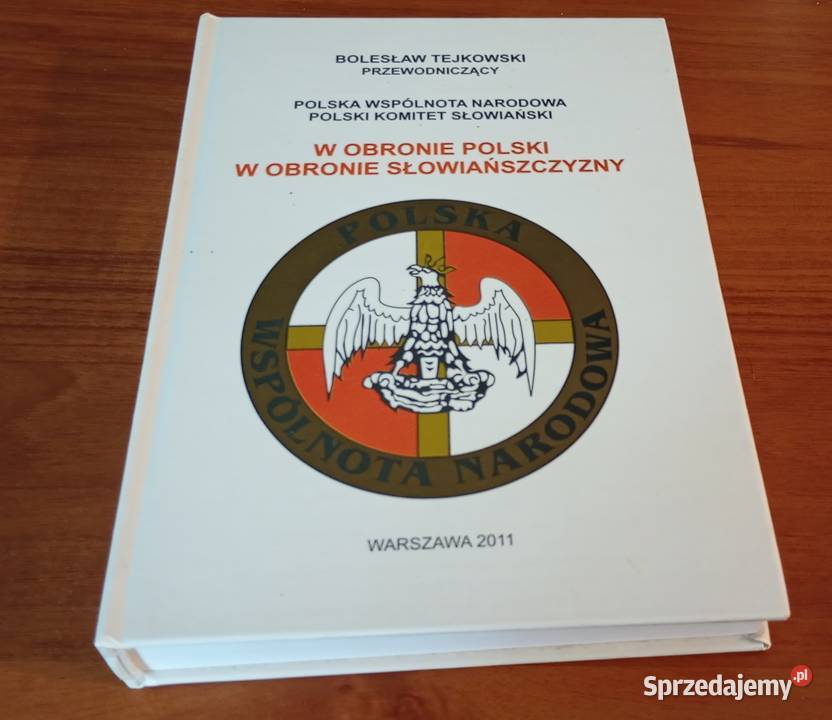W obronie Polski w obronie słowiańszczyzny pomorskie Gdańsk sprzedam