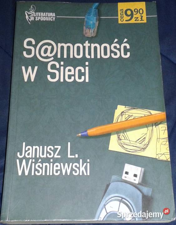 Samotność w sieci Janusz Leon Wiśniewski Chełm