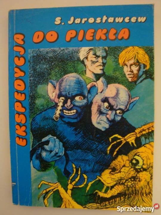 EKSPEDYCJA DO PIEKŁA SJAROSŁAWCEW