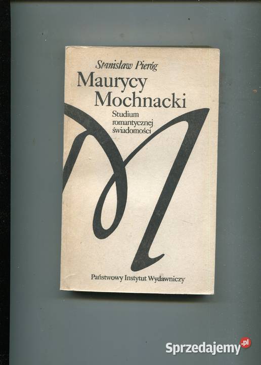 Maurycy Mochnacki Studium romantycznej miękka Szczecin