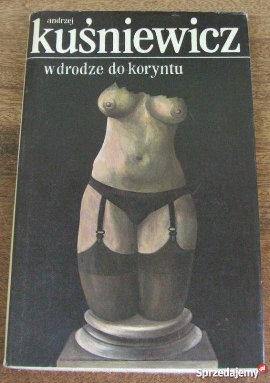W drodze do Koryntu Andrzej Kuśniewicz fa Goleniów