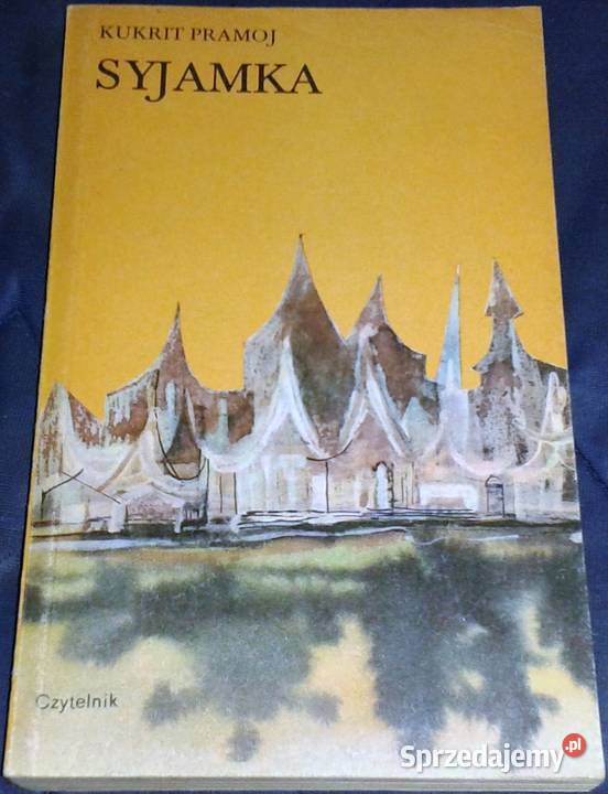 Syjamka Kukrit Pramoj Rok wydania 1988 lubelskie Chełm