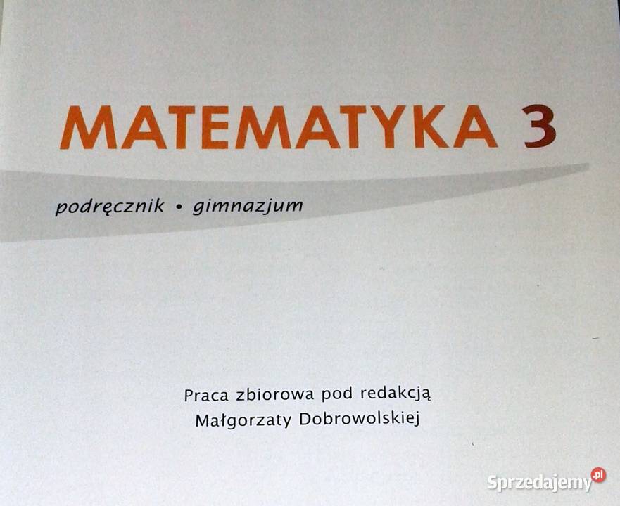 Matematyka 3 Podręcznik Małgorzata Dobrowolska lubelskie Chełm
