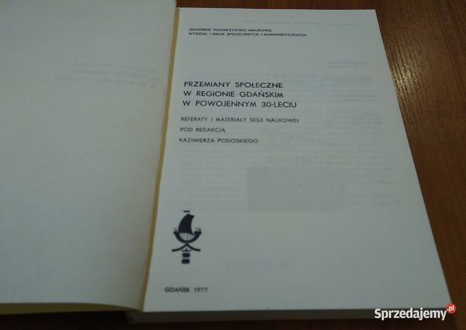 Przemiany społeczne w regionie gdańskim w Książki naukowe i popularnonaukowe Gdańsk