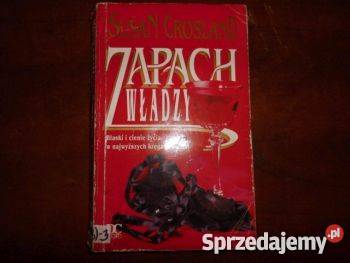 Zapach władzy Susan Crosland FA thrillery, sensacyjne Goleniów