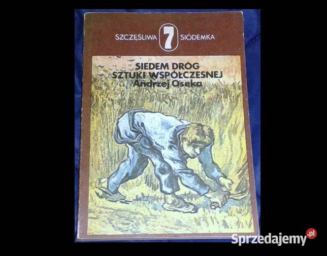 Siedem dróg sztuki współczesnej Andrzej Osęka lubelskie Chełm