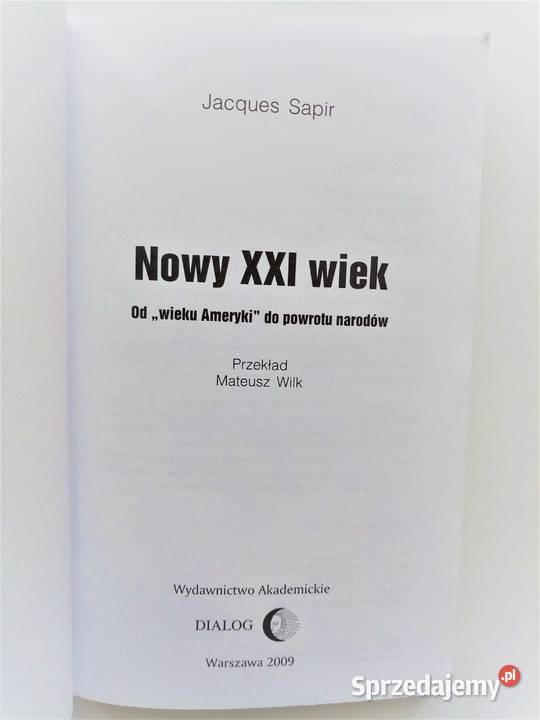 Nowy Wiek XXI Wieku Ameryki do powrotu narodów Katowice