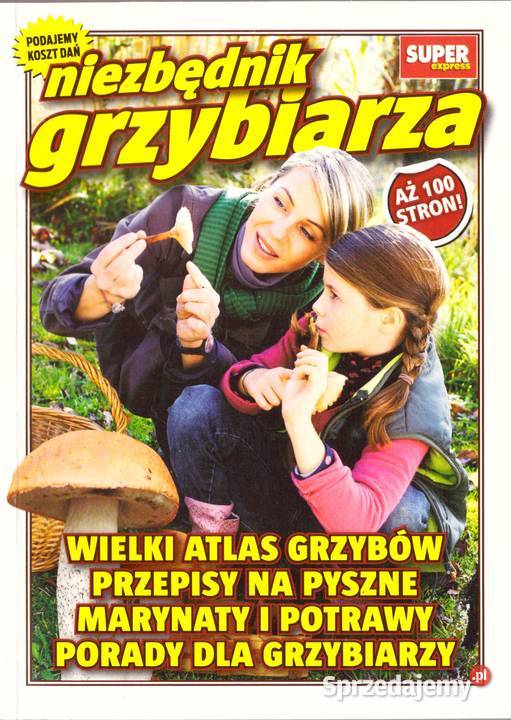Niezbędnik grzybiarza Biskupski Sandomierz