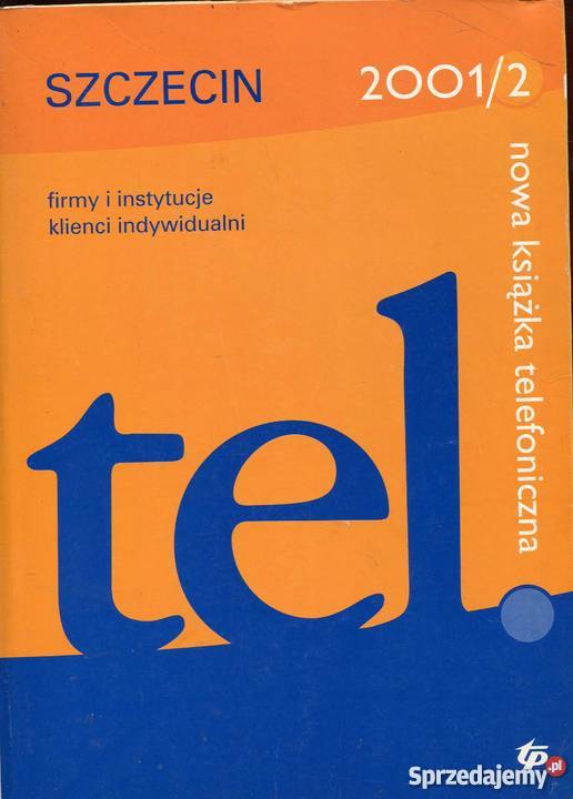 Nowa książka telefoniczna Szczecin 20012002 Pozostałe zachodniopomorskie