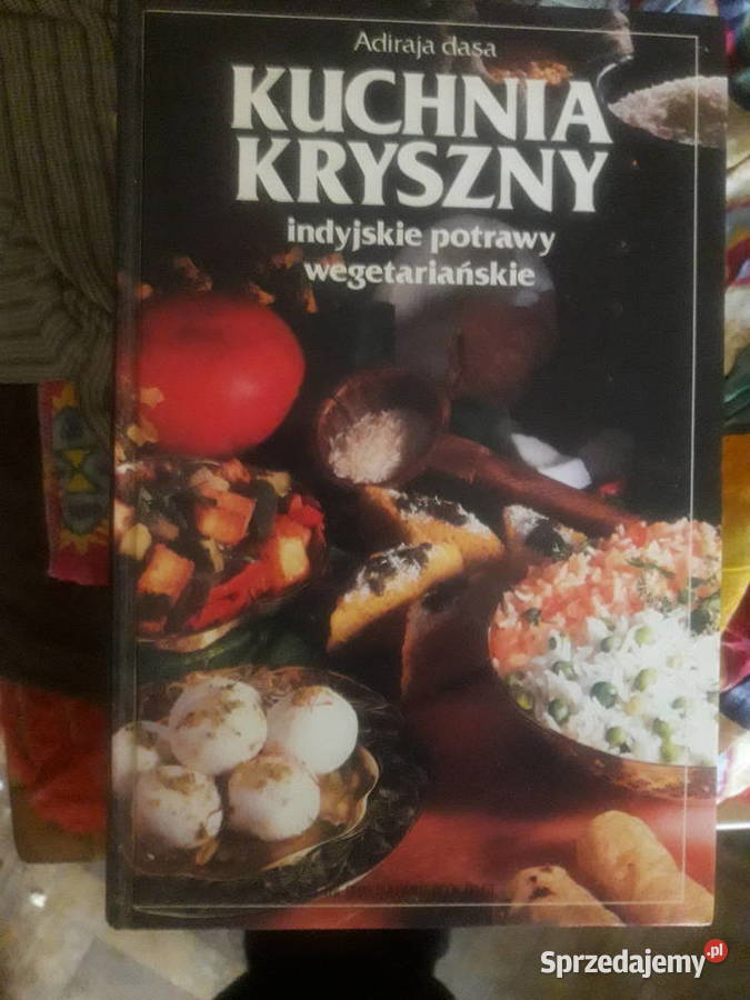 Adiraja Dasa Kuchnia Kryszny indyjskie potrawy Warszawa sprzedam