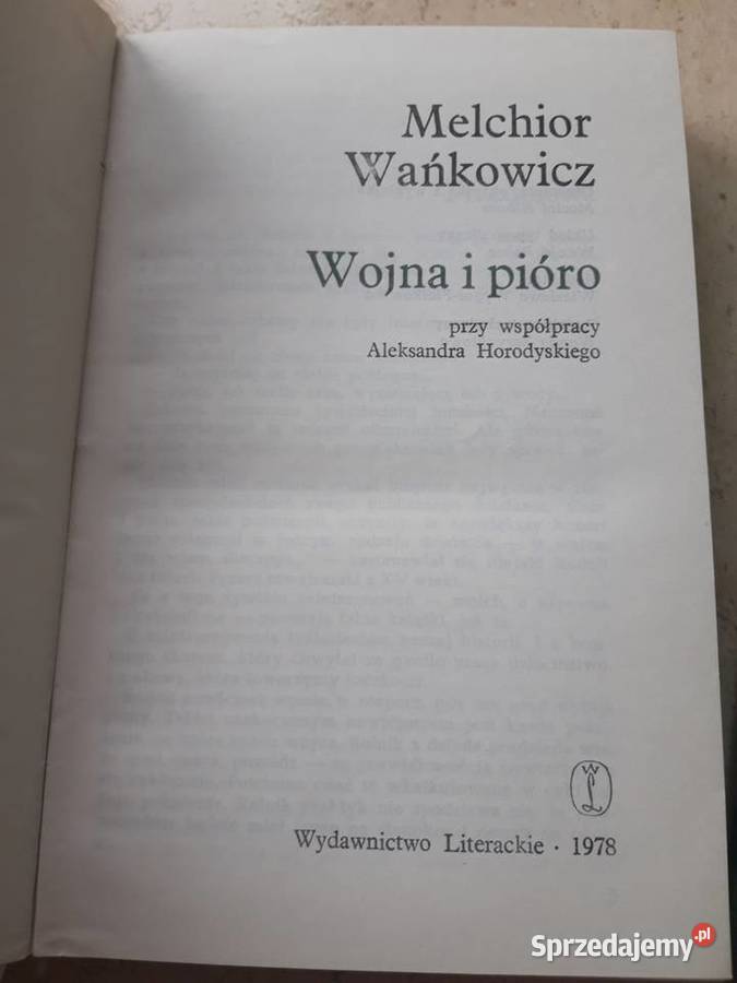 Melchior Wańkowicz Wojna i Pióro AnodaKatoda śląskie Bielsko-Biała