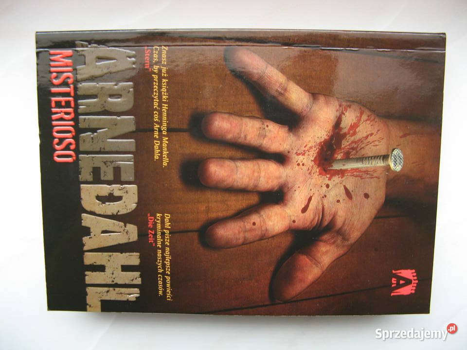 Misterioso Arne Dahl Rok wydania 2010 Poznań