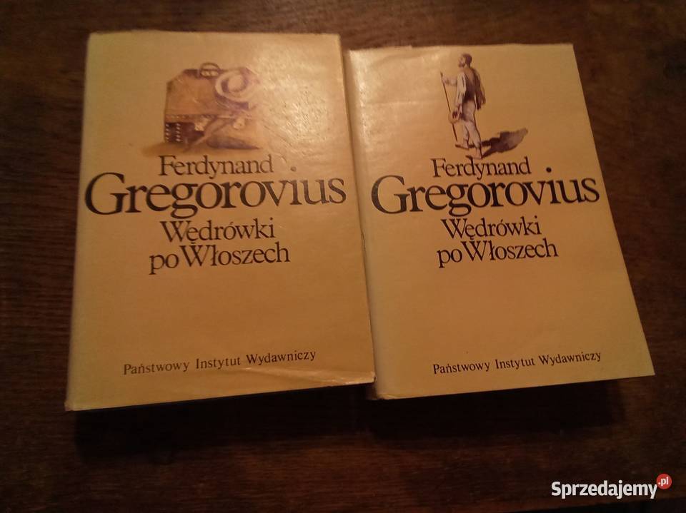 Wędrówki Włoszech Gregorovius 2 tomy komplet twarda z obwolutą Warszawa sprzedam