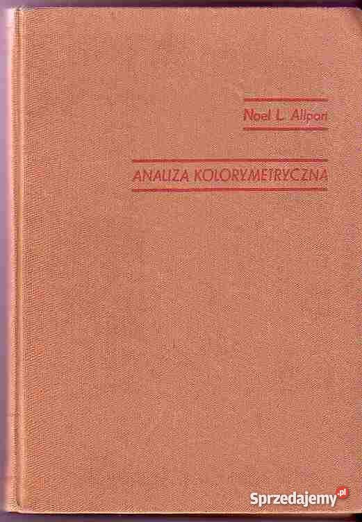 1743 ANALIZA KALORYMETRYCZNA NOEL L ALLPORT Książki naukowe i popularnonaukowe Czyrna sprzedam