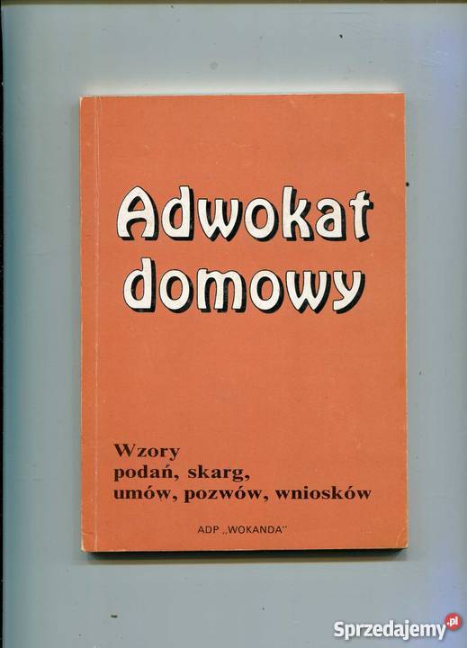 Adwokat domowy Wzory podań skarg umów pozwów Szczecin