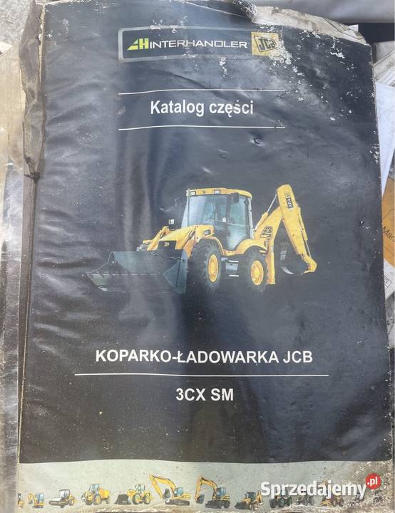 Katalog części JCB koparkoładowarka 3CX SM Chełmiec