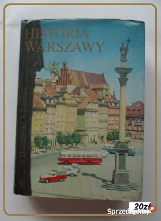 Historia Warszawy Warszawa fotografie przewodnik Łódź
