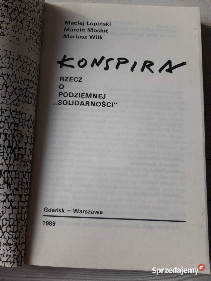 Konspira rzecz o podziemnej solidarności 1989 śląskie Bielsko-Biała sprzedam