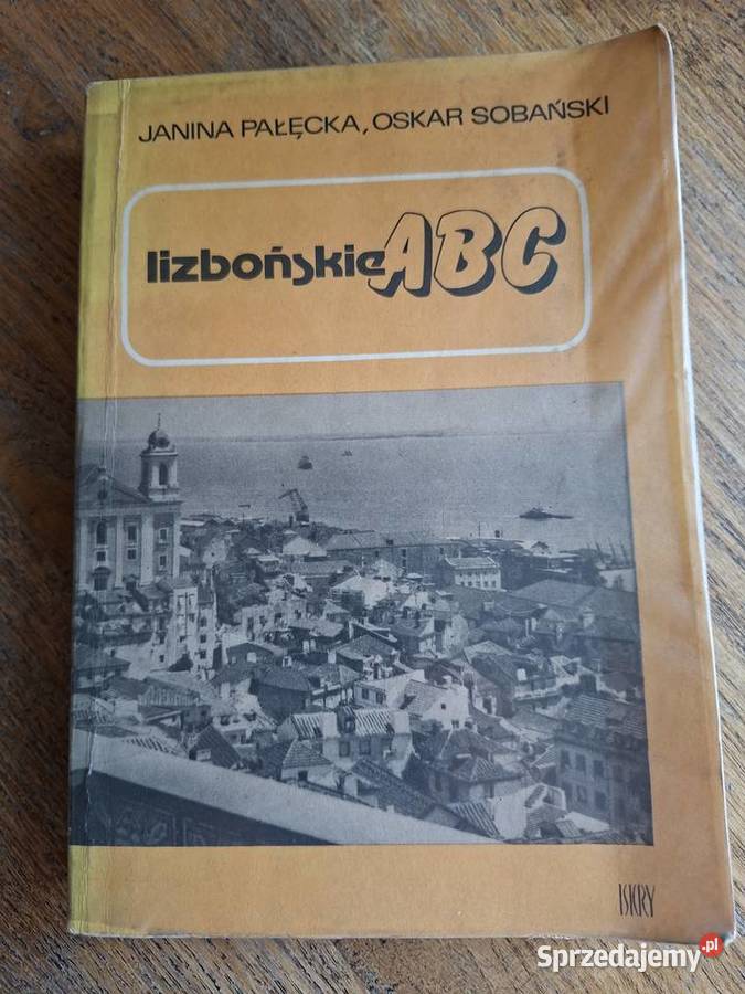 Lizbońskie ABC JPałęcka O Sobański Kraków sprzedam