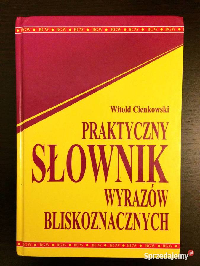 Witold Cienkowski Praktyczny Słownik Wyrazów Elbląg