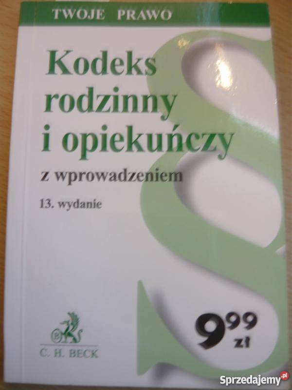 KODEKS RODZINNY I OPIEKUŃCZY WYD 13 2008 Łódź sprzedam