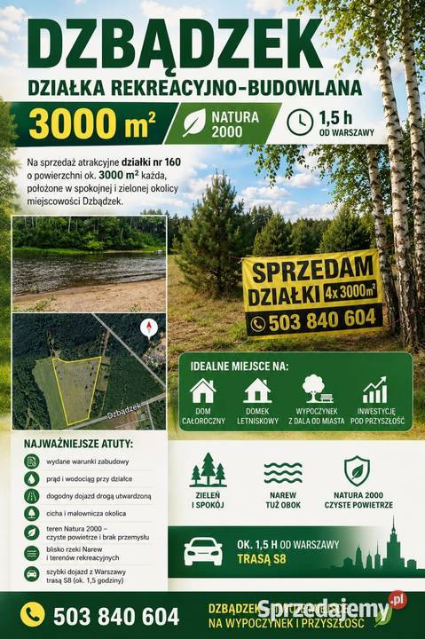 DZIAŁKI Z WZ 3000M2 Natura 2000 Narwii S8 60zł/m2 Dzbądzek