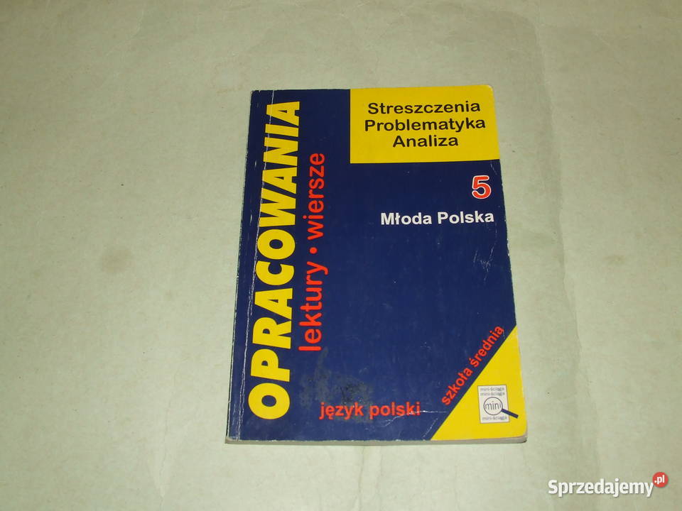 Zeszyt licealisty Opracowania Młoda Polska Podręczniki