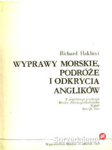 WYPRAWY MORSKIE PODRÓŻE I ODKRYCIA ANGLIKÓW R Chorzów sprzedam
