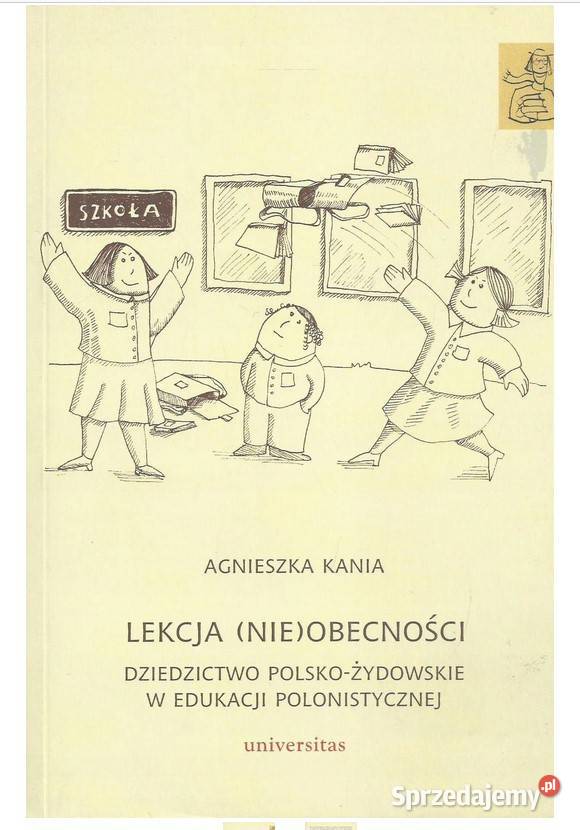 Lekcja nieobecności Dziedzictwo polskożydowskie pedagogika, resocjalizacja sprzedam