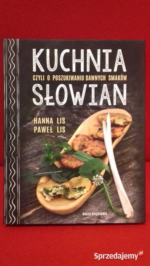 Kuchnia Słowian album Warszawa