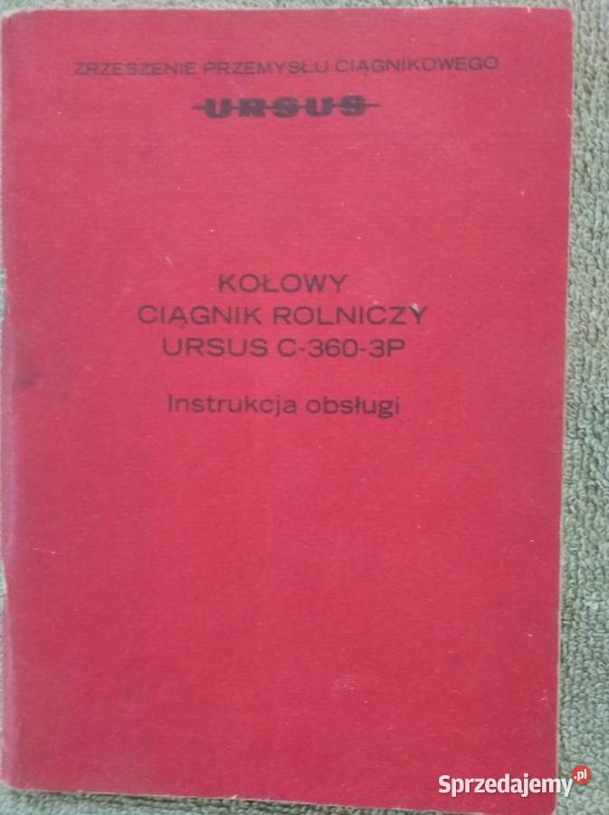 Instrukcja obsługi ciągnika rolniczego Ursus sprzedam