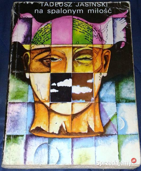 Na spalonym miłość Tadeusz Jasiński lubelskie Chełm