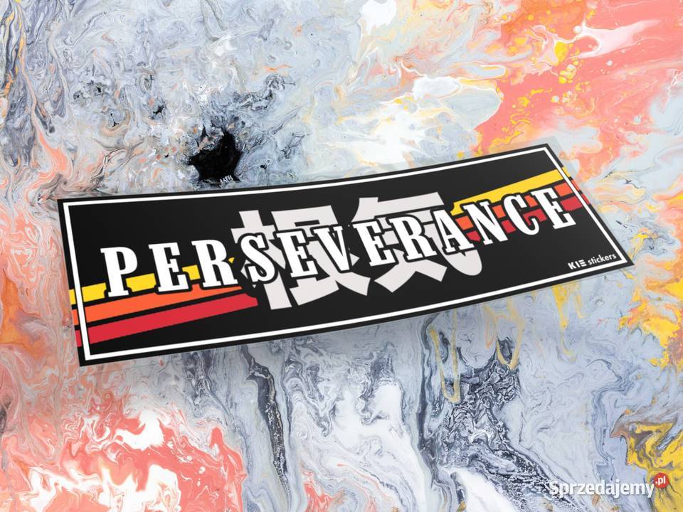 Naklejka K13 PERSEVERANCE 12 x 4 drift jdm Choroszcz