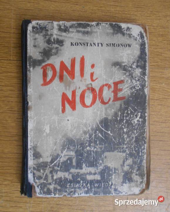 Konstanty Simonow Dni i noce 1949 Parczew