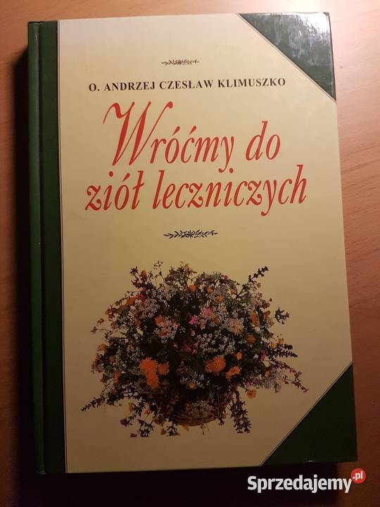 Wróćmy do ziół leczniczych Klimus js Osięciny
