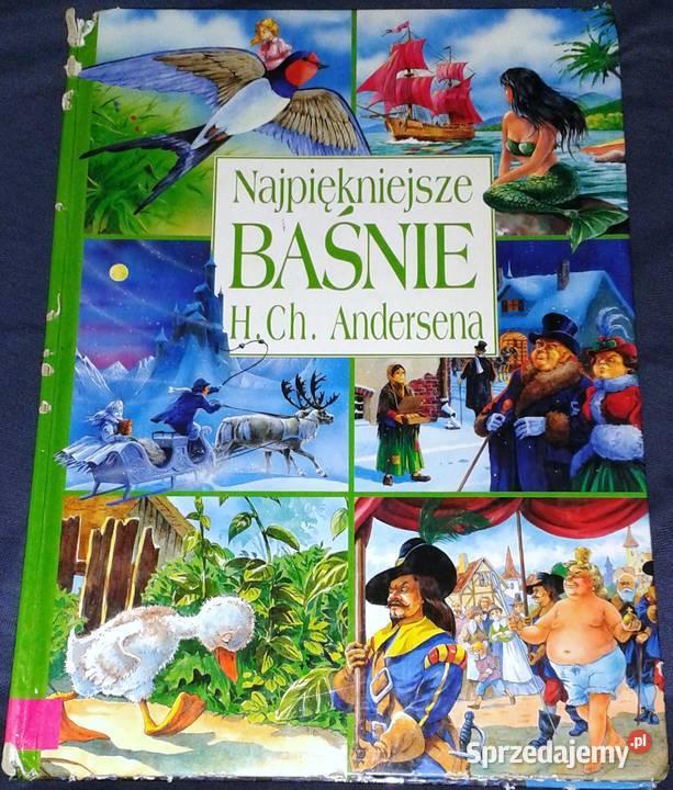 Najpiękniejsze baśnie Hans Christian Andersen Chełm sprzedam