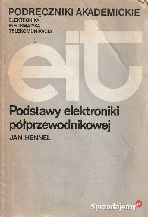 Podstawy elektroniki półprzewodnikowej Jan Pruszków sprzedam