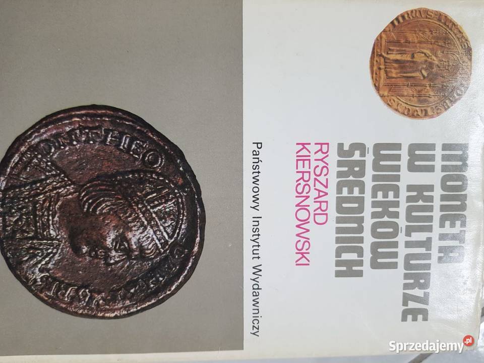 Moneta w kulturze wieków średnich Ryszard ISBN 9788378799764