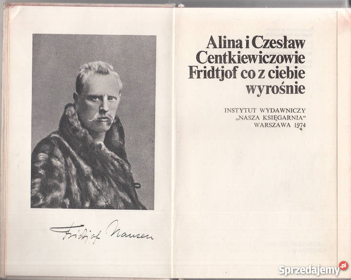 02620 FRIDTJOF CO Z WYROŚNIE ALINA I CZRSŁAW CEN literatura piękna - proza polska małopolskie Czyrna