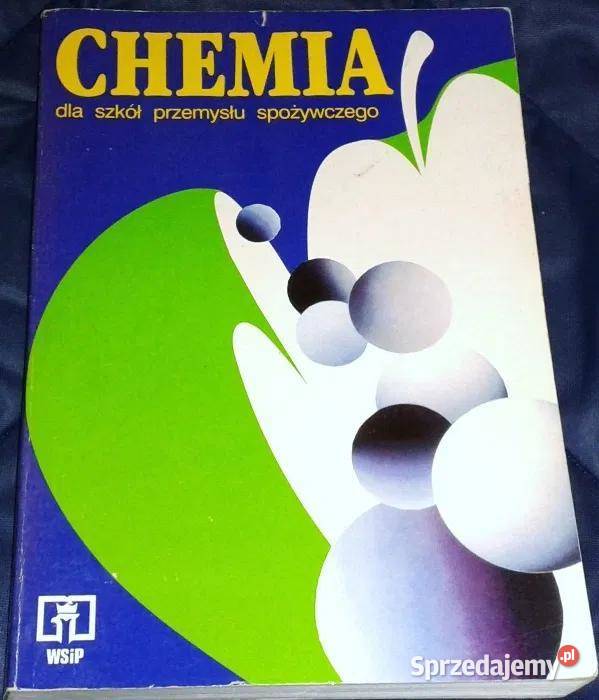 Chemia szkół przemysłu spożywczego Tadeusz Rok wydania 1995 Chełm