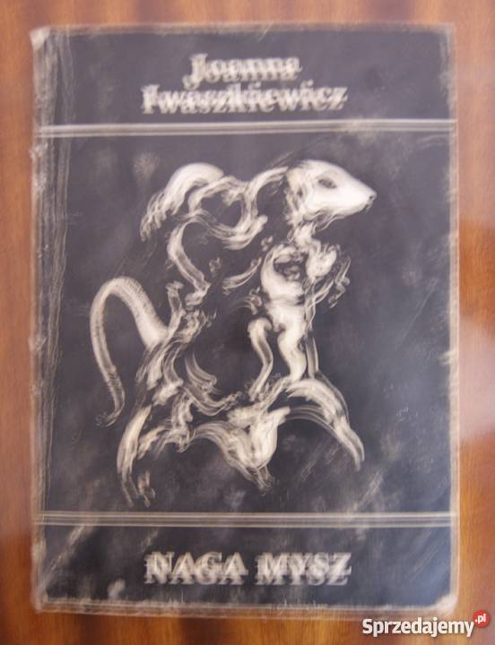 Joanna Iwaszkiewicz Naga mysz Parczew sprzedam