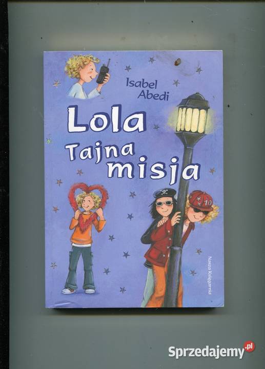 Lola Tajna misja T3 Isabel Abedi Szczecin