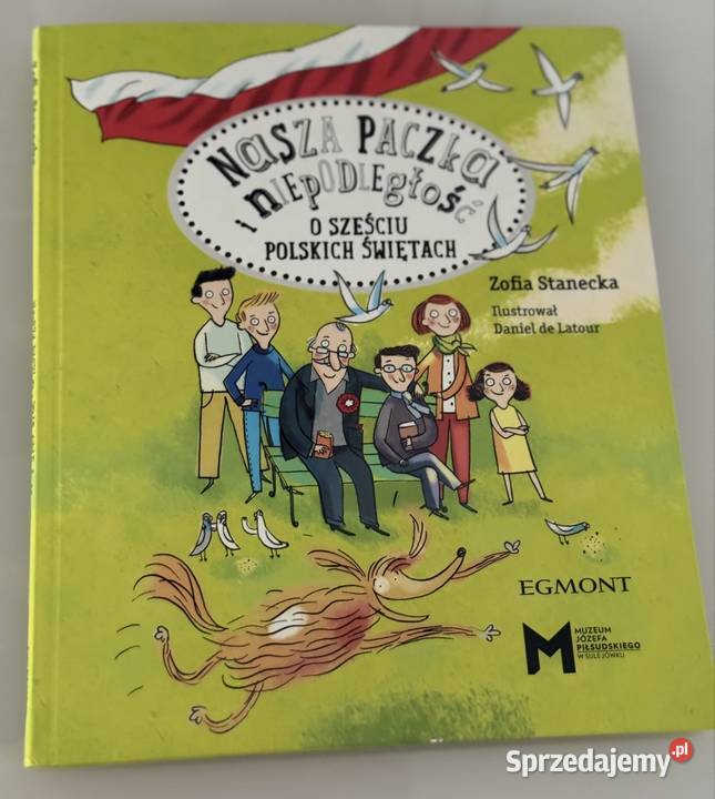 Książka Nasza Paczka i Niepodległość mazowieckie Pruszków