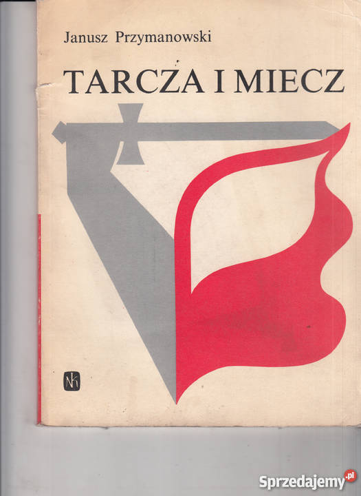 03022 TARCZA I MIECZ JANUSZ PRZYMANOWSKI Czyrna