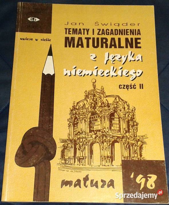 Tematy i zagadnienia maturalne niemiecki Cz 2 Chełm