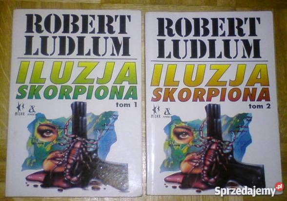 ILUZJA SKORPIONA 2 TOMY Ludlum FA zachodniopomorskie Goleniów sprzedam
