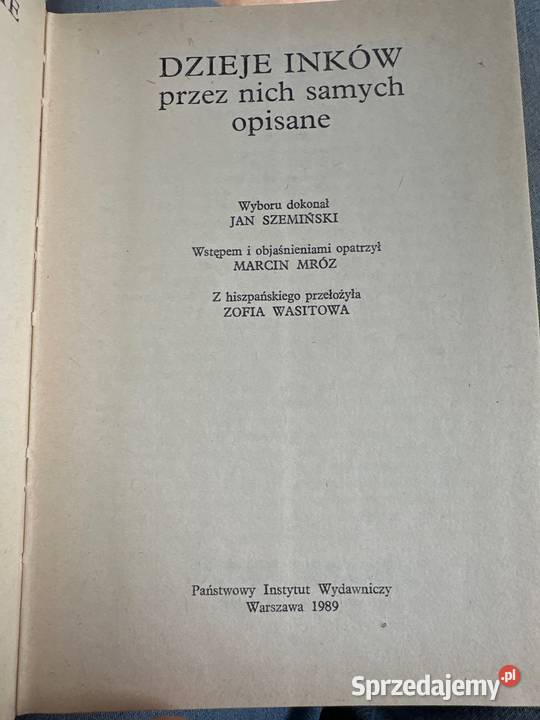Dzieje Inków nich samych opisane PIW 1989 Jan Poznań