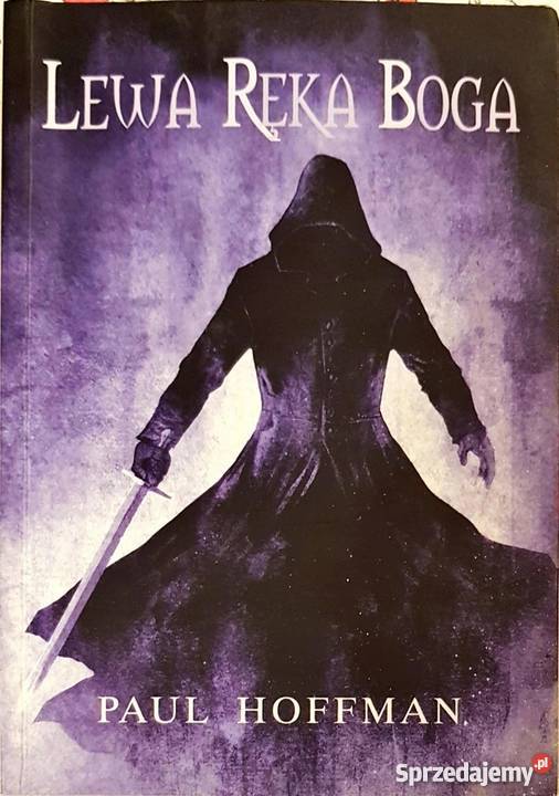 LEWA RĘKA BOGA HOFFMAN PAUL Proza i poezja Nowy Sącz